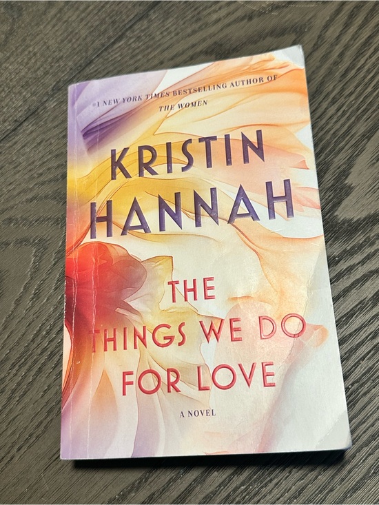 Other - 📚3 for $20 📚The Things We Do For Love by Kristin Hannah